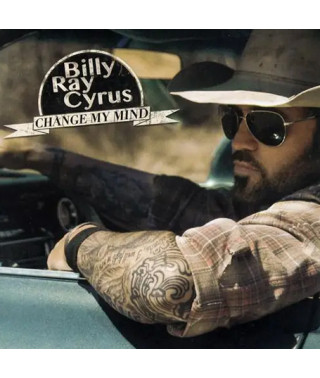 Billy Ray Cyrus – Change My Mind (2012) (CD Audio)