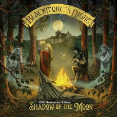 Blackmore’s Night – Shadow of the Moon (25th Anniversary Edition) (1997/2023)