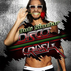 Bob Sinclar – Disco Crash (2012) (CD Audio) Bob Sinclar – Disco Crash (2012) (CD Audio)