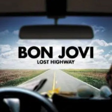 Bon Jovi – Lost Highway (CD Audio) Bon Jovi – Lost Highway (CD Audio)