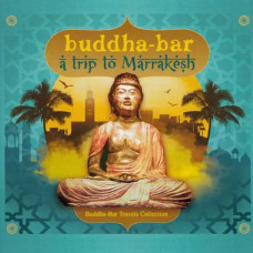 Buddha-Bar – A Trip To Marrakesh (2017) (CD Audio) Buddha-Bar – A Trip To Marrakesh (2017) (CD Audio)