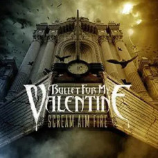 Bullet For My Valentine – Scream Aim Fire (2008) (CD Audio) Bullet For My Valentine – Scream Aim Fire (2008) (CD Audio)