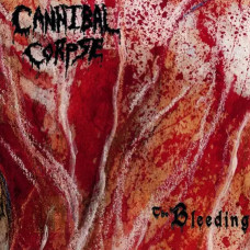 Cannibal Corpse – The Bleeding (1994) (CD Audio) Cannibal Corpse – The Bleeding (1994) (CD Audio)