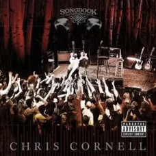 Chris Cornell – Songbook (2011) (CD Audio) Chris Cornell – Songbook (2011) (CD Audio)