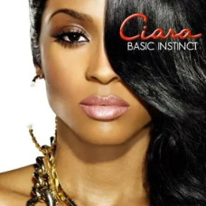 Ciara – Basic Instinct (2010) (CD Audio) Ciara – Basic Instinct (2010) (CD Audio)