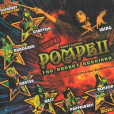 Corky Laing’s Pompeii – The Secret Sessions (2018) (CD Audio) Corky Laing’s Pompeii – The Secret Sessions (2018) (CD Audio)