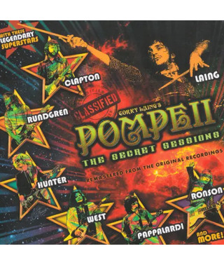 Corky Laing’s Pompeii – The Secret Sessions (2018) (CD Audio)