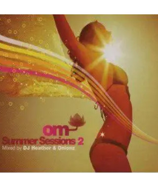 DJ HEATHER & ONIONZ – OM SUMMER SESSION /2 CD/ (CD Audio)