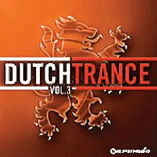 DUTCH TRANCE – VOL.3 /2 CD/ (CD Audio) DUTCH TRANCE – VOL.3 /2 CD/ (CD Audio)
