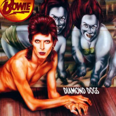 David Bowie – Diamond Dogs (1974) (CD Audio) David Bowie – Diamond Dogs (1974) (CD Audio)