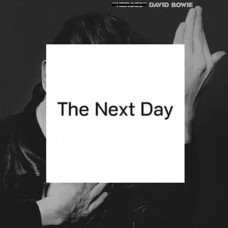 David Bowie – The Next Day (2013) (CD Audio) David Bowie – The Next Day (2013) (CD Audio)