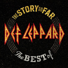 Def Leppard – The Story So Far: The Best (2018) (CD Audio) Def Leppard – The Story So Far: The Best (2018) (CD Audio)