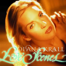 Diana Krall – Love Scenes (1997) (CD Audio) Diana Krall – Love Scenes (1997) (CD Audio)
