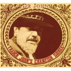 Dr. John – Trader John’s Crawfish Soiree (2 CD) (CD Audio) Dr. John – Trader John’s Crawfish Soiree (2 CD) (CD Audio)
