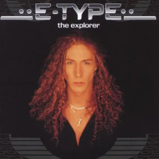 E-Type – The Explorer (1996) E-Type – The Explorer (1996)