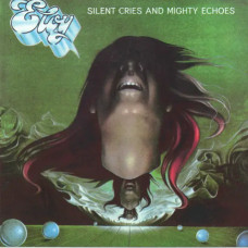 Eloy – Silent Cries And Mighty Echoes (1979) Eloy – Silent Cries And Mighty Echoes (1979)