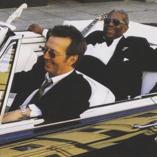 Eric Clapton & B.B. King – Riding With The King (2000) (CD Audio) Eric Clapton & B.B. King – Riding With The King (2000) (CD Audio)