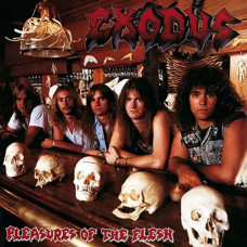 Exodus – Pleasures Of The Flesh (1987) (CD Audio)