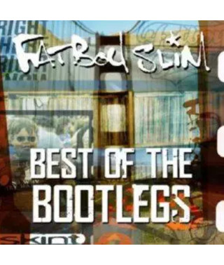 Fatboy Slim – Best of the Bootlegs (CD Audio)