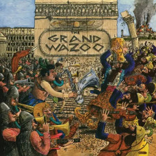 Frank Zappa – The Grand Wazoo (1972) (CD Audio) Frank Zappa – The Grand Wazoo (1972) (CD Audio)