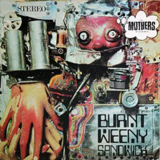 Frank Zappa & The Mothers Of Invention – Burnt Weeny Sandwich (1970) (CD Audio) Frank Zappa & The Mothers Of Invention – Burnt Weeny Sandwich (1970) (CD Audio)