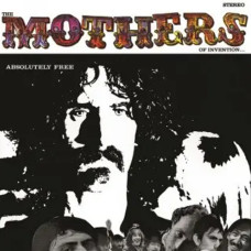 Frank Zappa & The Mothers Of Invention – Absolutely Free (1967) (CD Audio) Frank Zappa & The Mothers Of Invention – Absolutely Free (1967) (CD Audio)