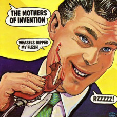 Frank Zappa & The Mothers Of Invention – Weasels Ripped My Flesh (1970) (CD Audio)