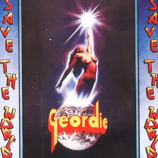 Geordie – Save The World (1976) Geordie – Save The World (1976)