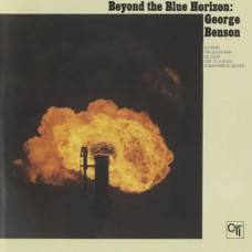 George Benson – Beyond The Blue Horizon (1971) George Benson – Beyond The Blue Horizon (1971)