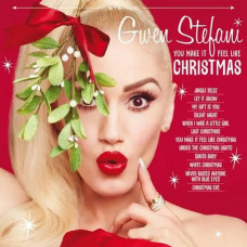 Gwen Stefani – You Make It Feel Like Christmas (2017) (CD Audio) Gwen Stefani – You Make It Feel Like Christmas (2017) (CD Audio)