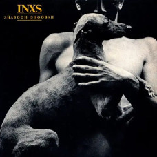 INXS – Shabooh Shoobah (1982) INXS – Shabooh Shoobah (1982)