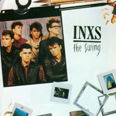 INXS – The Swing (1984) INXS – The Swing (1984)