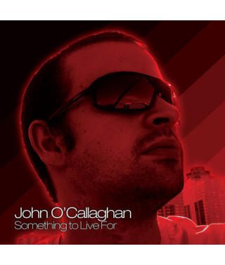 JOHN O’CALLAGHAN – SOMETHING TO LIVE FOR (2 cd) (CD Audio)