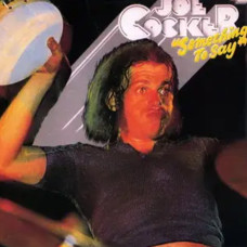 Joe Cocker – Something To Say (1973) (CD Audio) Joe Cocker – Something To Say (1973) (CD Audio)