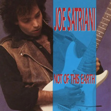 Joe Satriani – Not Of This Earth (1986) (CD Audio) Joe Satriani – Not Of This Earth (1986) (CD Audio)