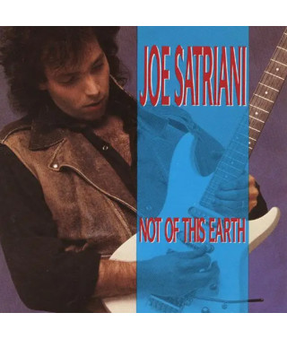 Joe Satriani – Not Of This Earth (1986) (CD Audio)