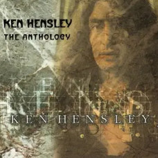 Ken Hensley – The Anthology (2000) (CD Audio) Ken Hensley – The Anthology (2000) (CD Audio)