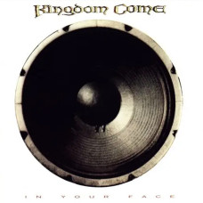 Kingdom Come – In Your Face (1989) (CD Audio) Kingdom Come – In Your Face (1989) (CD Audio)