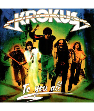 Krokus – To You All (1977) (CD Audio)