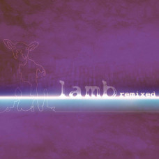 LAMB – REMIXED /2CD/ (CD Audio) LAMB – REMIXED /2CD/ (CD Audio)