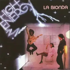 La Bionda – High Energy (1979) (CD Audio) La Bionda – High Energy (1979) (CD Audio)