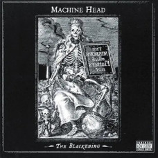 Machine Head – The Blackening (2007) (CD Audio)