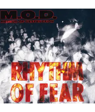 Method of Destruction (M.O.D.) – Rhythm Of Fear (1992) (CD Audio)