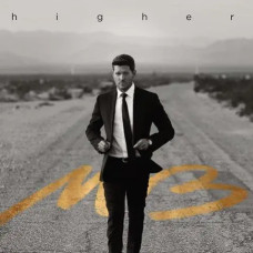 Michael Buble – Higher (2022) Michael Buble – Higher (2022)