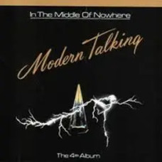 Modern Talking – In The Middle Of Nowhere (1986) (CD Audio) Modern Talking – In The Middle Of Nowhere (1986) (CD Audio)
