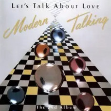 Modern Talking – Let’s Talk About Love (1985) (CD Audio) Modern Talking – Let’s Talk About Love (1985) (CD Audio)