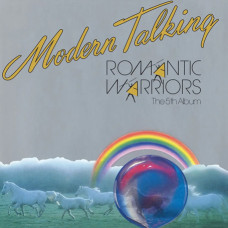 Modern Talking – Romantic Warriors (1987) (CD Audio) Modern Talking – Romantic Warriors (1987) (CD Audio)