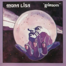 Mona Lisa – Grimaces (1975) (CD Audio) Mona Lisa – Grimaces (1975) (CD Audio)