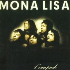 Mona Lisa – L’Escapade (1974) (CD Audio) Mona Lisa – L’Escapade (1974) (CD Audio)