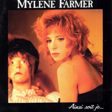 Mylene Farmer – Ainsi soit je… (1988) Mylene Farmer – Ainsi soit je… (1988)